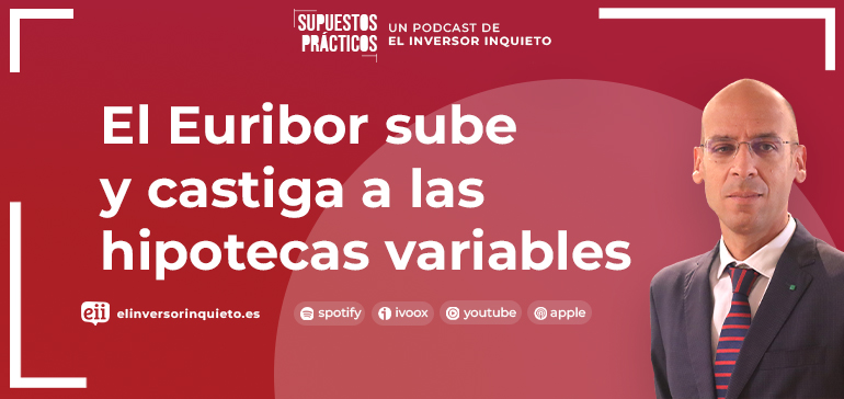 Kristian Santos - El Euribor y sus subidas
