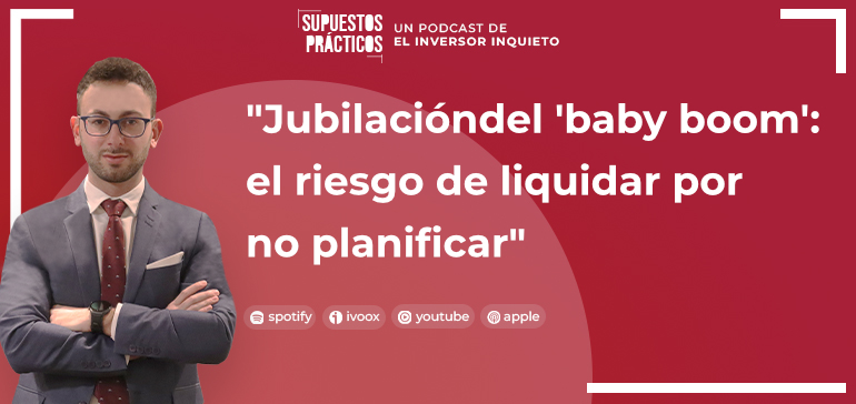 Podcast - Planificación patrimonial: la venta de la empresa familiar