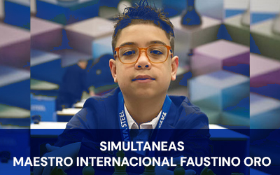 SIMULTANEAS DEL MAESTRO INTERNACIONAL FAUSTINO ORO